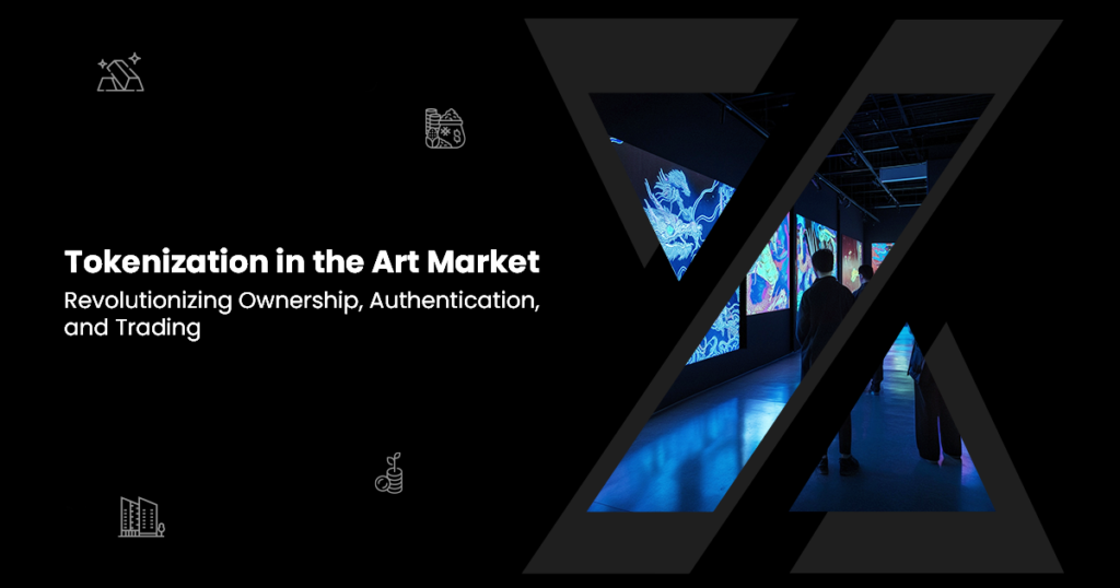 Tokenization in the Art Market: Revolutionizing Ownership, Authentication, and Trading